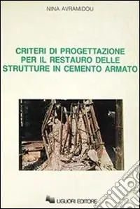 Economico Criteri di progettazione per il restauro delle strutture in cemento armato