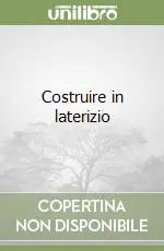 Costruire in laterizio Acquista Ora