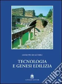 Soddisfatti O Rimborsati Tecnologia e genesi edilizia dalle origini al gotico