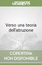 Spedito Oggi Verso una teoria dell‘istruzione