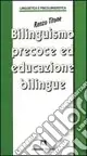 Prezzo Conveniente Bilinguismo precoce e educazione bilingue