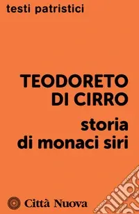 Storia di monaci siri Ultimissimo Modello