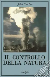 Il controllo della natura Più Venduto