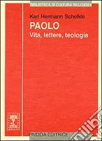 Economico Paolo. Vita, lettere, teologia