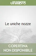 Occasione Le uniche nozze