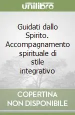 Offerta Del Giorno Guidati dallo Spirito. Accompagnamento spirituale di stile integrativo