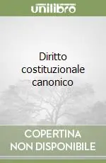 Super Prezzo Diritto costituzionale canonico