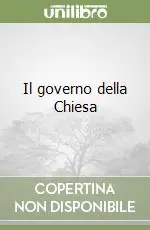 Il governo della Chiesa Prezzo Ridotto