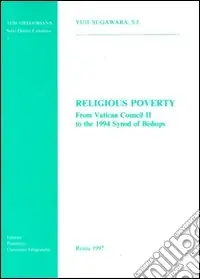 Vendita Finale Religious poverty. From Vatican Council II to the 1994 synod of bishops