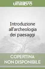 Introduzione all‘archeologia dei paesaggi Economico