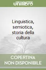 Linguistica, semiotica, storia della cultura Prezzo Di Fabbrica
