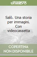 Salò. Una storia per immagini. Con videocassetta Must-Have
