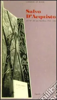 Salvo D‘Acquisto. Nel 40º del suo sacrificio 1943-1983 Esclusivo