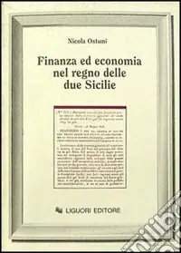 Finanza ed economia nel Regno delle Due Sicilie Economico