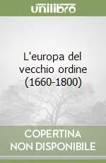 L‘europa del vecchio ordine (1660-1800) Popolare