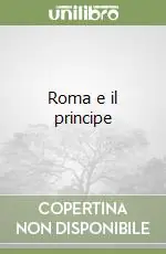 Nuova Collezione Roma e il principe