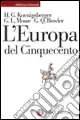L‘Europa del Cinquecento Offerta