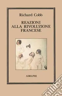 Reazioni alla Rivoluzione francese Prezzo Di Fabbrica
