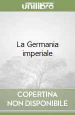 Economico La Germania imperiale
