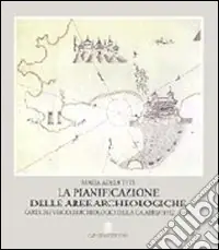 Soddisfatti O Rimborsati La pianificazione delle aree archeologiche. Carta dei vincoli archeologici della Calabria