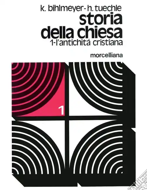 Storia della Chiesa. Vol. 1 L‘ antichità cristianaL‘Antichità cristiana Solo Oggi