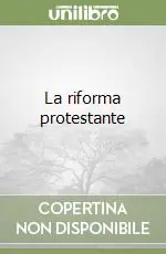 La riforma protestante Promozione