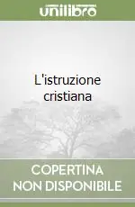 L‘istruzione cristiana Spedizione Espresso