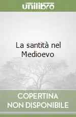 Professionale La santità nel Medioevo