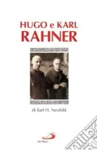 Hugo e Karl Rahner Offerta Limitata