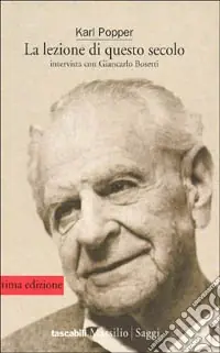 La lezione di questo secolo. Intervista sul ‘900 con Giancarlo Bosetti Prezzo Scontato