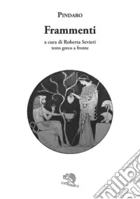 Frammenti. Testo greco a fronte Prezzo Di Fabbrica