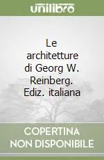 Occasione Le architetture di Georg W. Reinberg. Ediz. italiana
