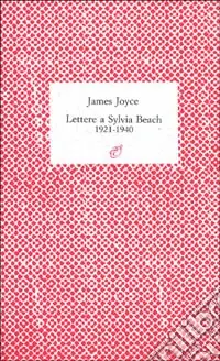 Direttamente Dal Produttore Lettere a Sylvia Beach