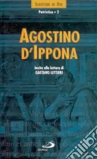 Agostino d‘Ippona. Invito alla lettura Promozione
