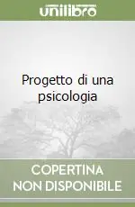 Prezzo Conveniente Progetto di una psicologia
