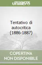 Sconto Tentativo di autocritica (1886-1887)