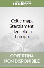 Celtic map. Stanziamenti dei celti in Europa Affare