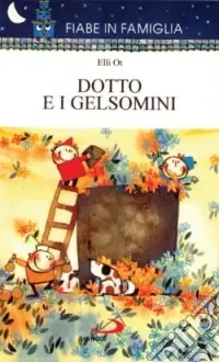 Dotto e i gelsomini Occasione Imperdibile