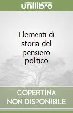 Elementi di storia del pensiero politico Prezzo Conveniente