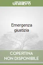 Emergenza giustizia A Buon Prezzo