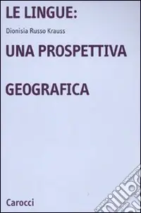 Le Lingue una prospettiva geografica Di Tendenza
