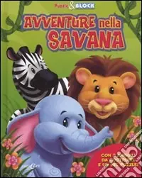 Avventure nella savana. Puzzle & block. Ediz. illustrata. Con gadget Nuovo Arrivo