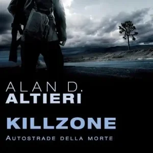 Killzone. Autostrade della morte. Tutti i racconti. Vol. 3 Compra Online