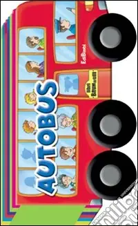Must-Have L‘autobus. Ediz. illustrata