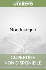 Nuova Collezione Mondosogno