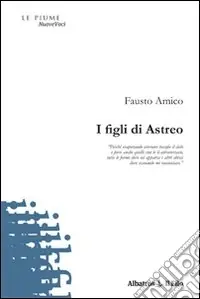 Offerta Lampo I Figli di Astreo