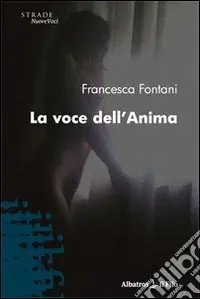 La Voce dell‘anima Prezzo Ridotto