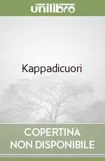 Kappadicuori Prezzo Basso