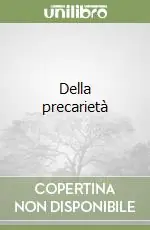 Direttamente Dal Produttore Della precarietà