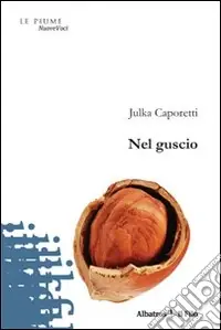 Solo Oggi Nel guscio